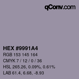 カラーコード: HEX #9991A4 | qconv.com
