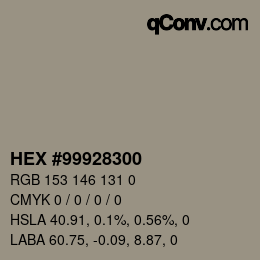Color code: HEX #99928300 | qconv.com