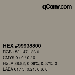 Color code: HEX #99938800 | qconv.com