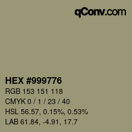 カラーコード: HEX #999776 | qconv.com