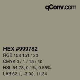 Farbcode: HEX #999782 | qconv.com