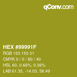 Color code: HEX #99991F | qconv.com