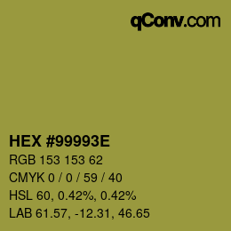 Color code: HEX #99993E | qconv.com