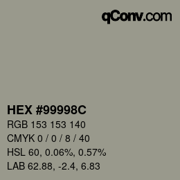 Color code: HEX #99998C | qconv.com