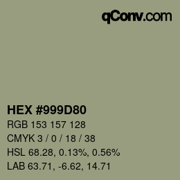 Color code: HEX #999D80 | qconv.com