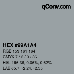 颜色代码: HEX #99A1A4 | qconv.com