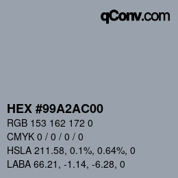 カラーコード: HEX #99A2AC00 | qconv.com