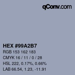 カラーコード: HEX #99A2B7 | qconv.com