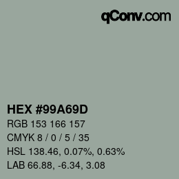 Farbcode: HEX #99A69D | qconv.com