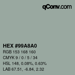 カラーコード: HEX #99A8A0 | qconv.com