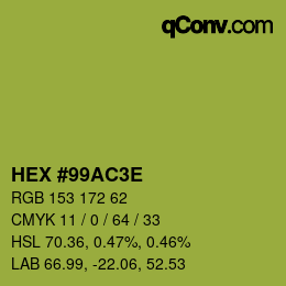 カラーコード: HEX #99AC3E | qconv.com