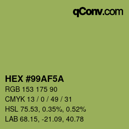 颜色代码: HEX #99AF5A | qconv.com