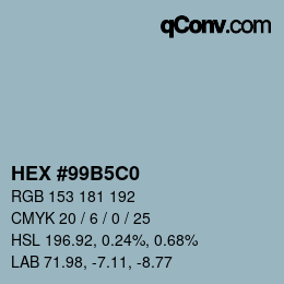 Color code: HEX #99B5C0 | qconv.com