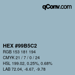 颜色代码: HEX #99B5C2 | qconv.com