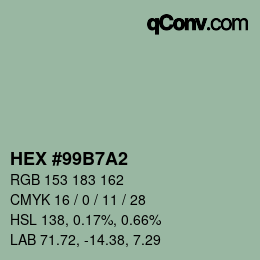 カラーコード: HEX #99B7A2 | qconv.com