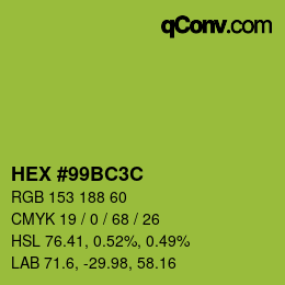 カラーコード: HEX #99BC3C | qconv.com