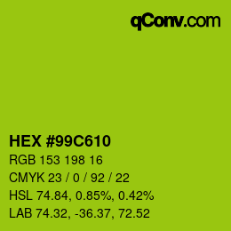 カラーコード: HEX #99C610 | qconv.com