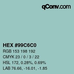 Color code: HEX #99C6C0 | qconv.com