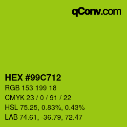 Farbcode: HEX #99C712 | qconv.com