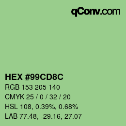 カラーコード: HEX #99CD8C | qconv.com
