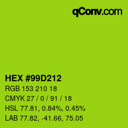 Color code: HEX #99D212 | qconv.com