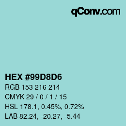 Color code: HEX #99D8D6 | qconv.com