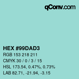 カラーコード: HEX #99DAD3 | qconv.com
