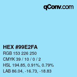 Color code: HEX #99E2FA | qconv.com