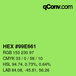 Color code: HEX #99E661 | qconv.com