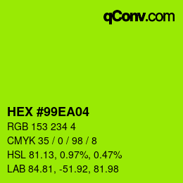 カラーコード: HEX #99EA04 | qconv.com