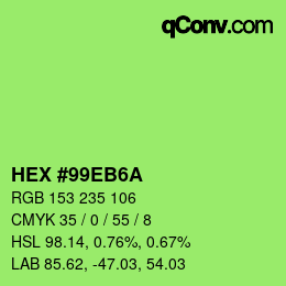 Color code: HEX #99EB6A | qconv.com
