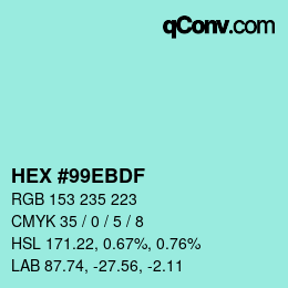 Color code: HEX #99EBDF | qconv.com