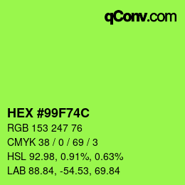 Farbcode: HEX #99F74C | qconv.com