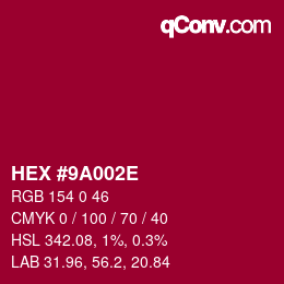 Color code: HEX #9A002E | qconv.com