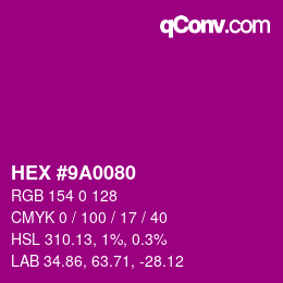 Color code: HEX #9A0080 | qconv.com