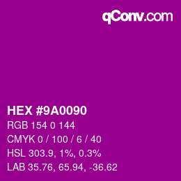 Color code: HEX #9A0090 | qconv.com