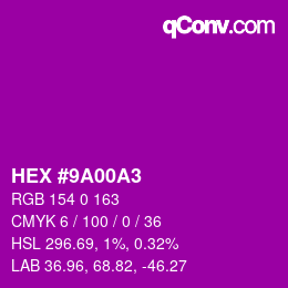 Color code: HEX #9A00A3 | qconv.com