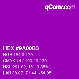 Color code: HEX #9A00B3 | qconv.com