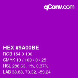 Color code: HEX #9A00BE | qconv.com