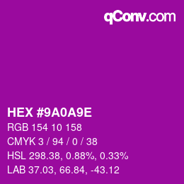 颜色代码: HEX #9A0A9E | qconv.com