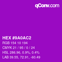 Color code: HEX #9A0AC2 | qconv.com