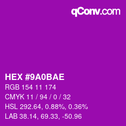 Color code: HEX #9A0BAE | qconv.com