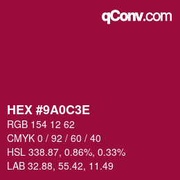 Color code: HEX #9A0C3E | qconv.com