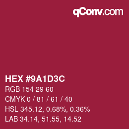 Color code: HEX #9A1D3C | qconv.com