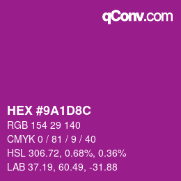 Color code: HEX #9A1D8C | qconv.com