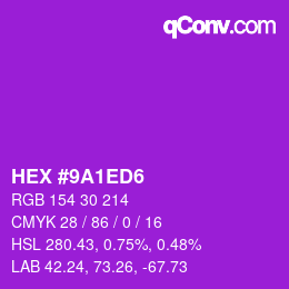 Color code: HEX #9A1ED6 | qconv.com