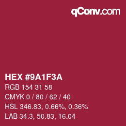 Color code: HEX #9A1F3A | qconv.com