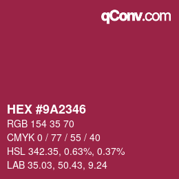 Color code: HEX #9A2346 | qconv.com