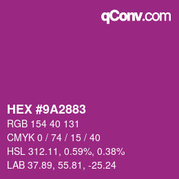 Color code: HEX #9A2883 | qconv.com