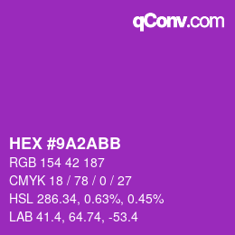 カラーコード: HEX #9A2ABB | qconv.com